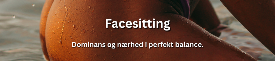 Facesitting med escort i Danmark – intens og intim oplevelse