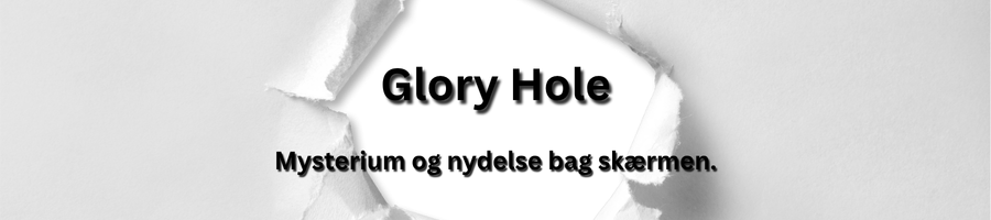 Glory hole oplevelser med escort i Danmark – anonym og fræk leg